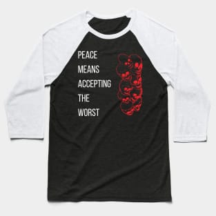 Peace is Acceptance Baseball T-Shirt